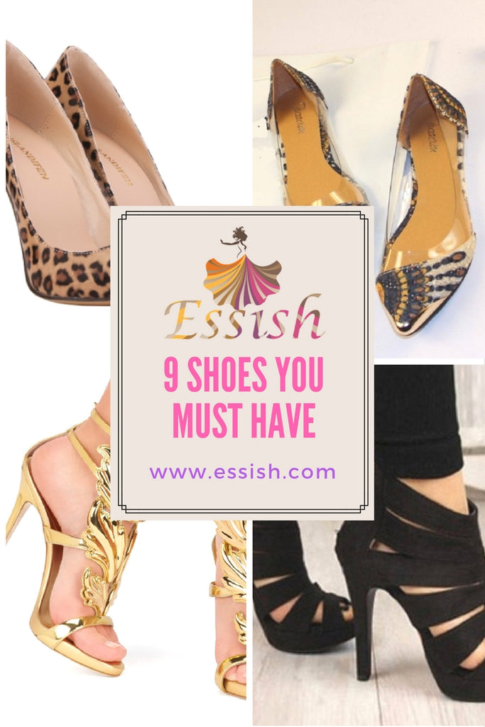 Women’s Fashion Footwear: 9 Shoes You Must Have